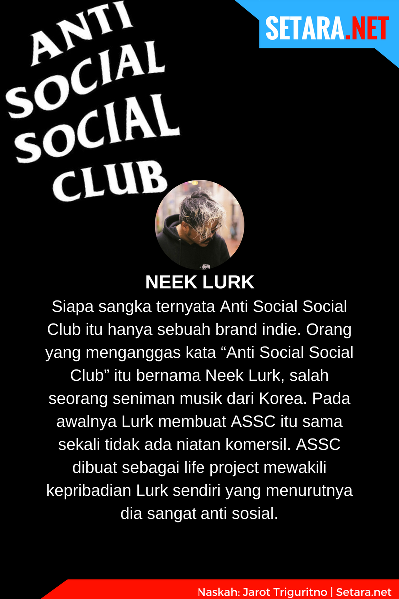 Sejarah Anti Social Social Club